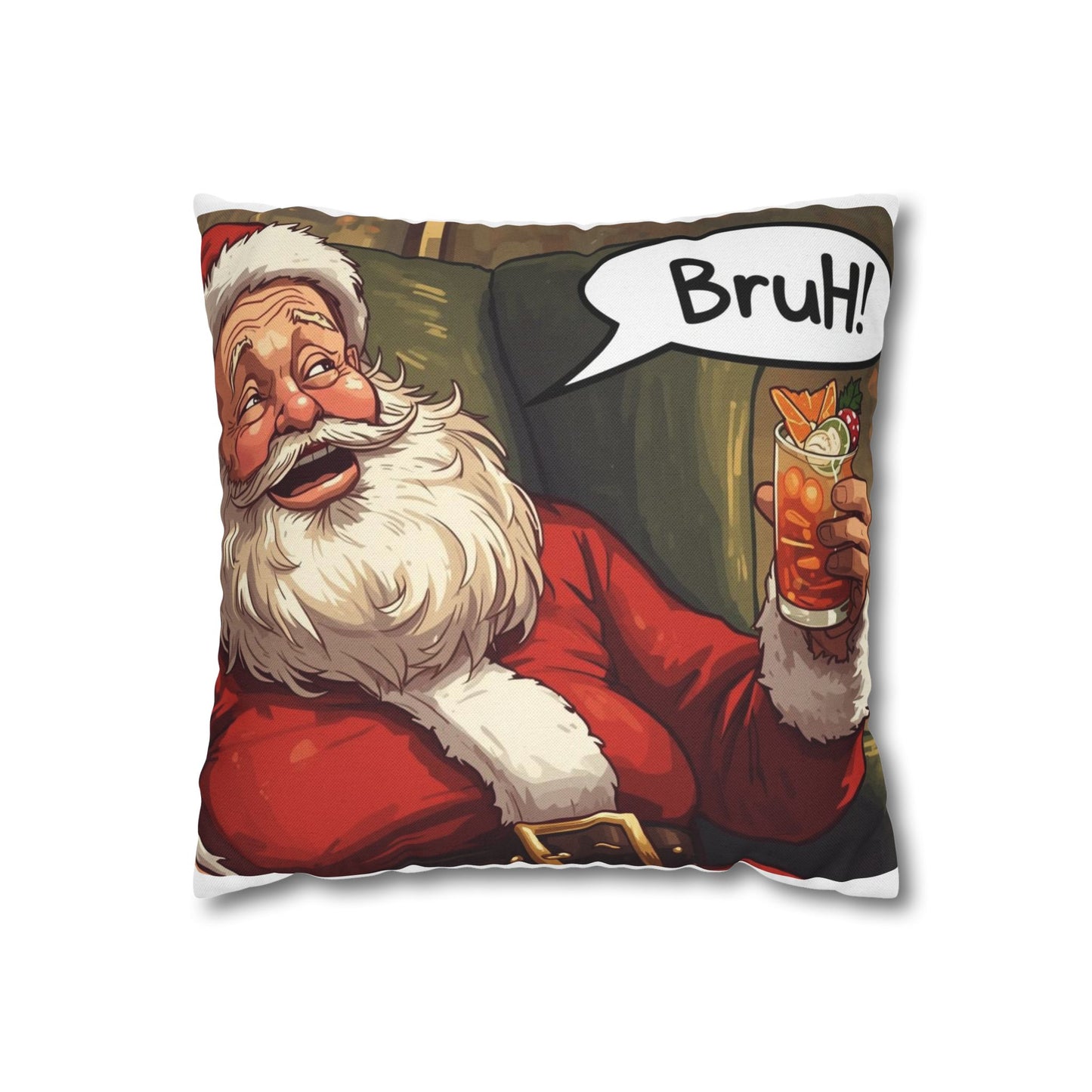 Santa 'Bruh!'Pillowcase